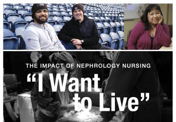 Poster "I Want to Live" The Impact of Nephrology Nursing
